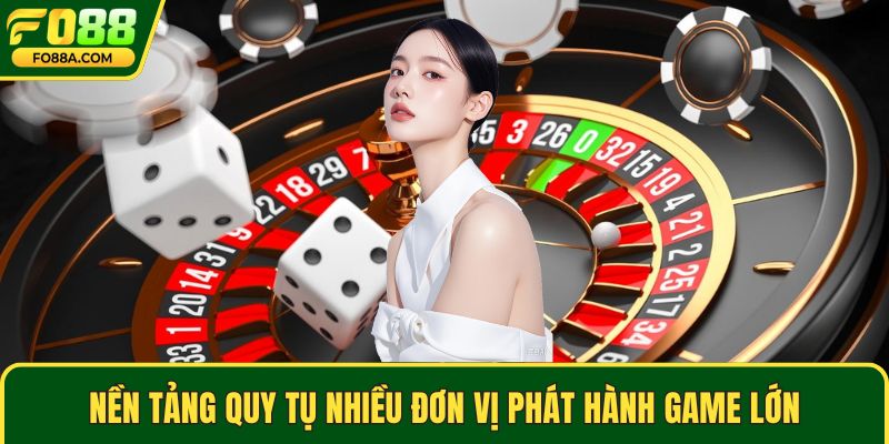 Nền tảng quy tụ nhiều đơn vị phát hành game lớn